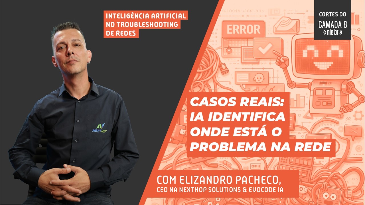 Casos reais: IA identifica onde está o problema na rede | Cortes do Camada 8