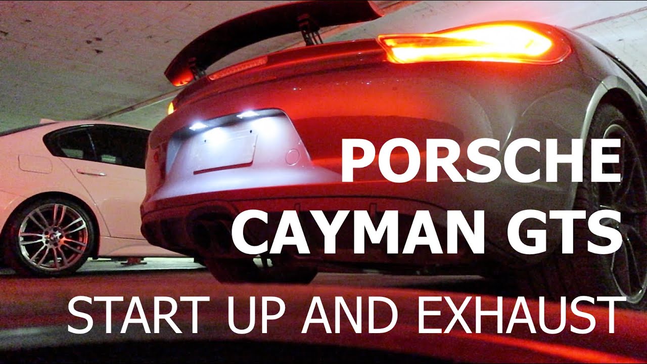 PORSCHE CAYMAN GTS START UP AND EXHAUST SOUND