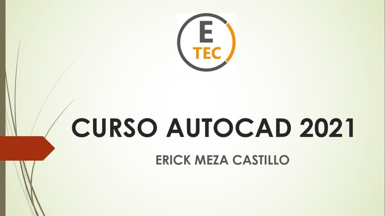 CURSO AUTOCAD 2021 - LÍNEA Y ÁNGULOS