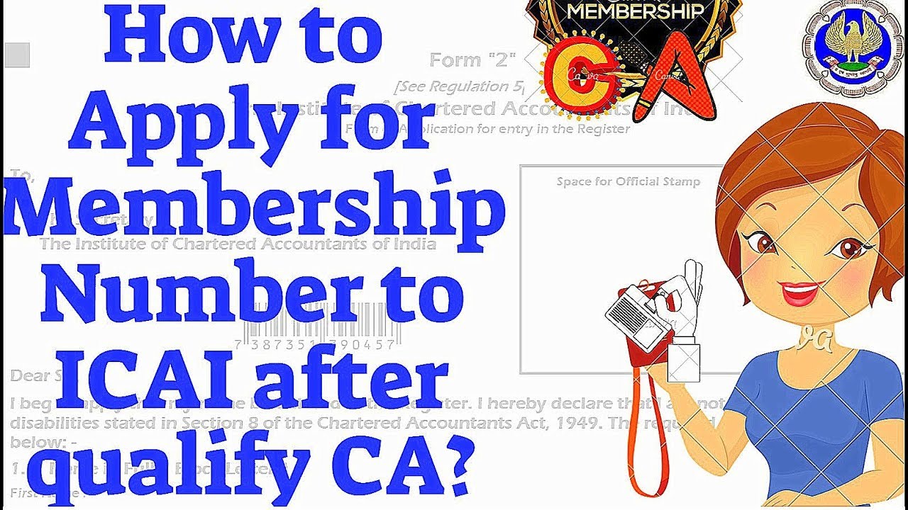 How to apply for Membership of ICAI-by newly qualified CA's