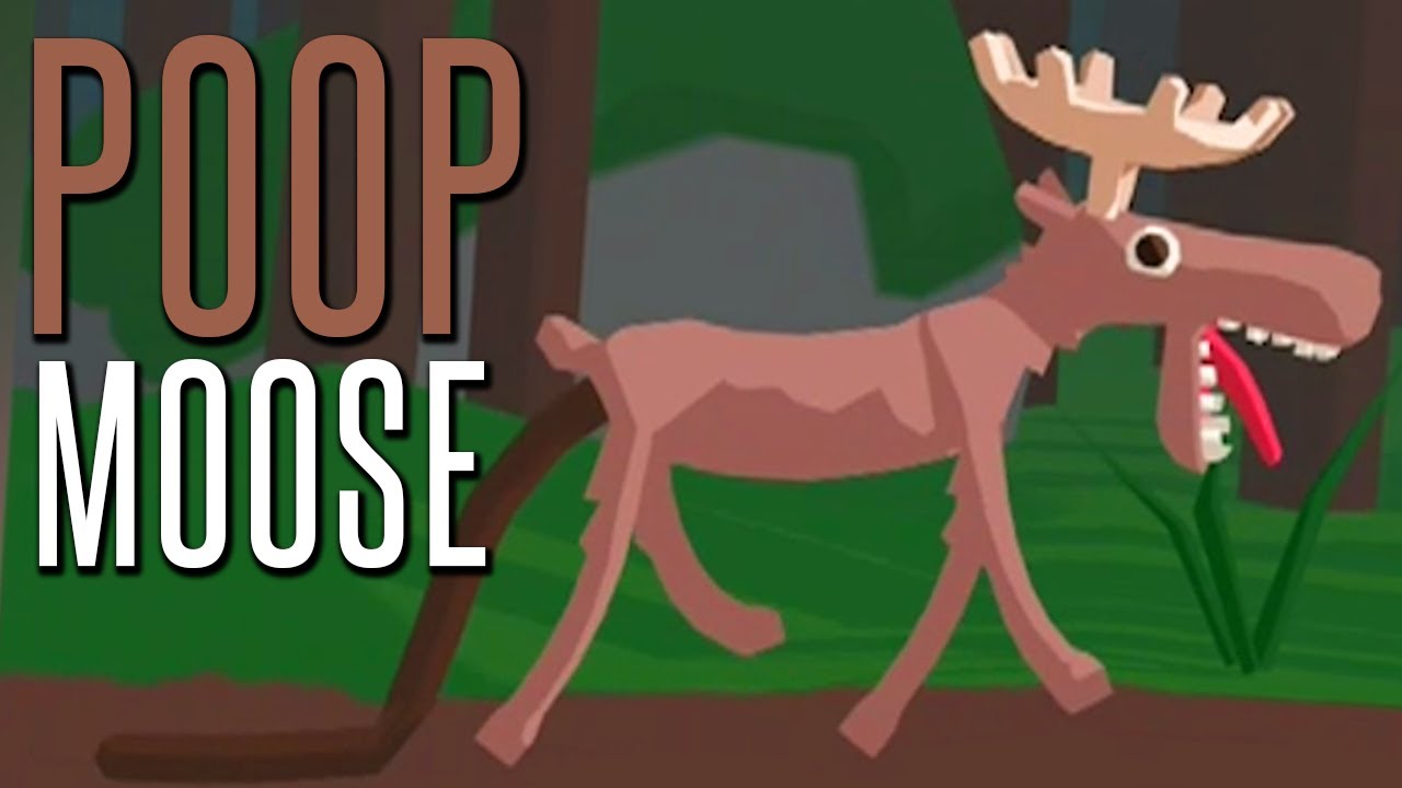 POOP MOOSE - (Three Free Games)
