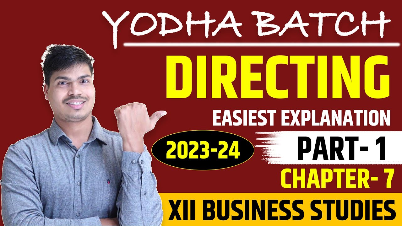 Directing class 12 Business studies | Part 1 | Meaning, Features & Importance | Easiest explanation.