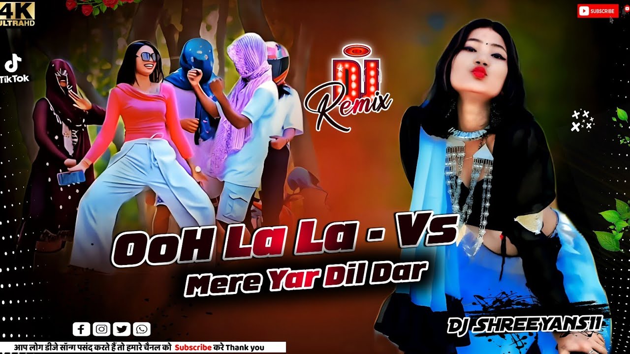Ooh Lala Lala_Ooh Lala Lala _Vs_Mere yaar dildaar bara Sona_Old viral Hindi song__ dj Shreeyans11