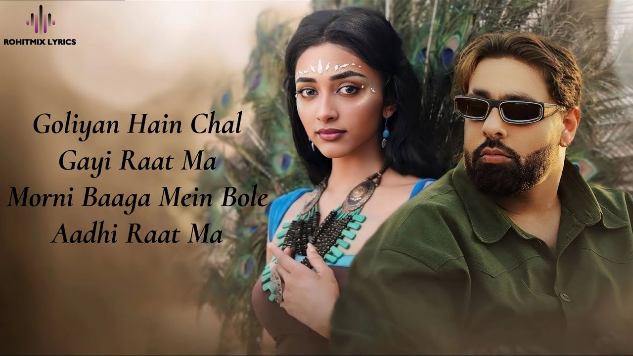 Morni (LYRICS) - Badshah | Sharvi Yadav | Preity Mukhundhan | Hiten