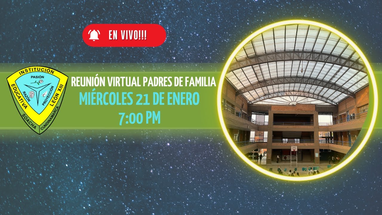 Reunión virtual padres de familia 2026 I. E. León XIII - Soacha.