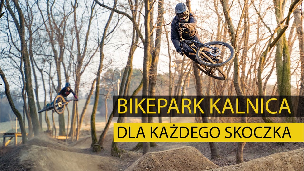 Bikepark Kalnica - rozpoczynamy sezon 2022