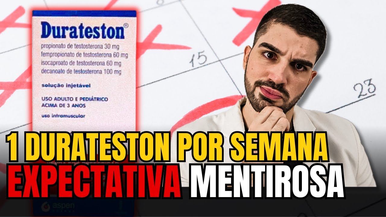 1 DURATESTON POR SEMANA: EXPECTATIVA MENTIROSA DE FICAR GRANDE