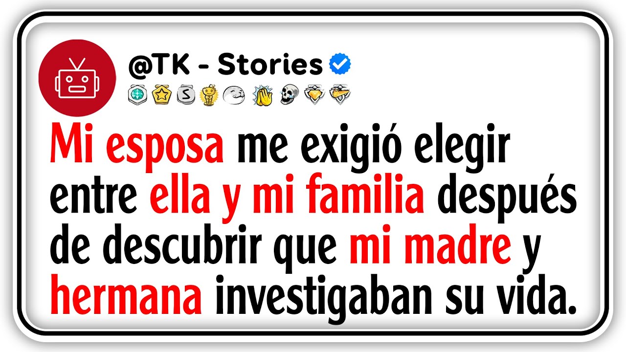 Mi esposa me exigió elegir entre ella y mi familia después de descubrir que mi madre y hermana...