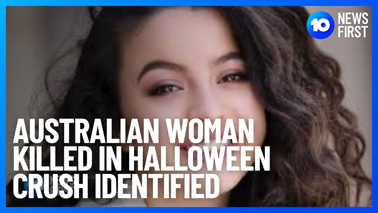 Australian Woman Killed In Halloween Crush Identified l 10 News First