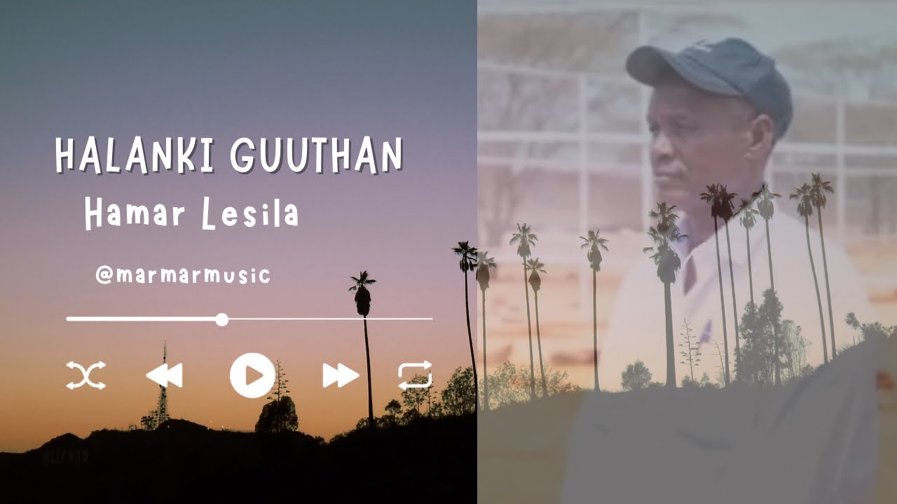 Halanki Guuthan - Hamar Lesila