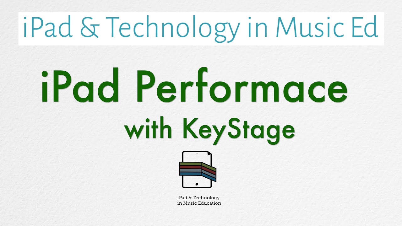 KeyStage iPad Performance Setup