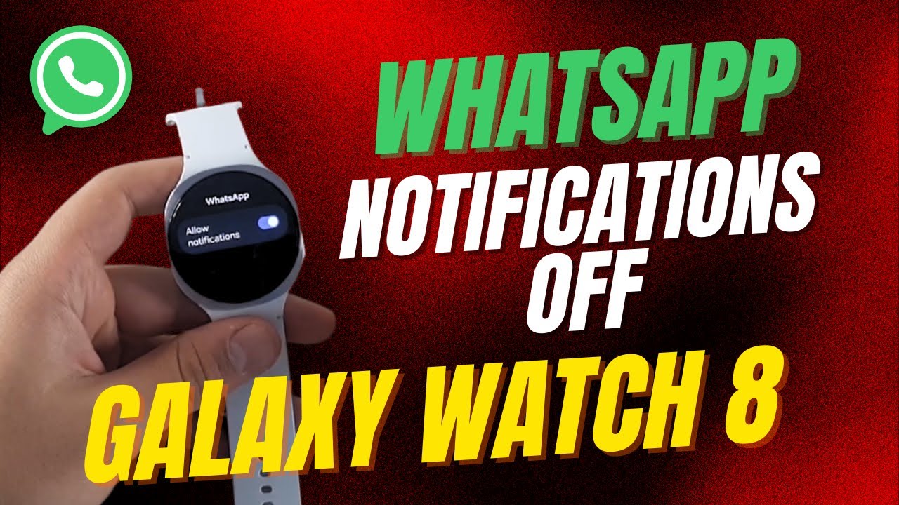 How to Turn ON/OFF Whatsapp Notifications | Samsung Galaxy Watch 8