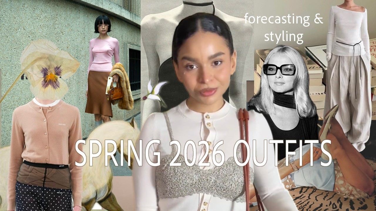 7 spring 2026 outfits + styling and trend forecasting