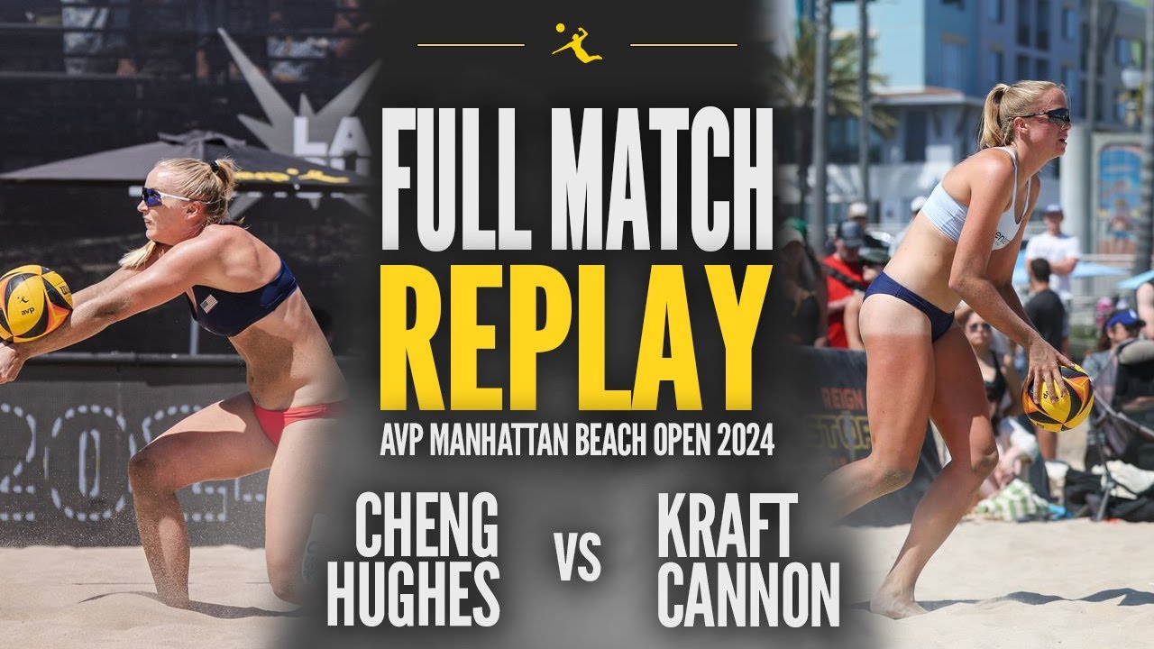 Cheng/Hughes vs Cannon/Kraft | 2024 AVP Manhattan Beach Open Quarterfinals Contenders
