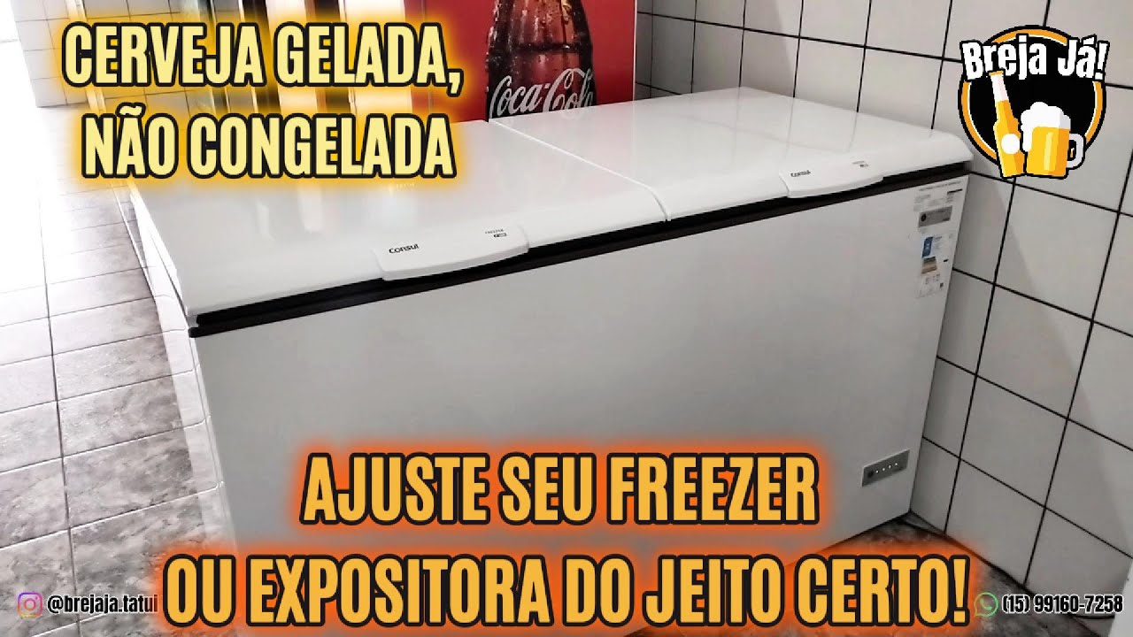 COMO REGULAR FREEZERS E EXPOSITORAS PARA DEIXAR AS CERVEJAS GELADAS — SEM CONGELAR