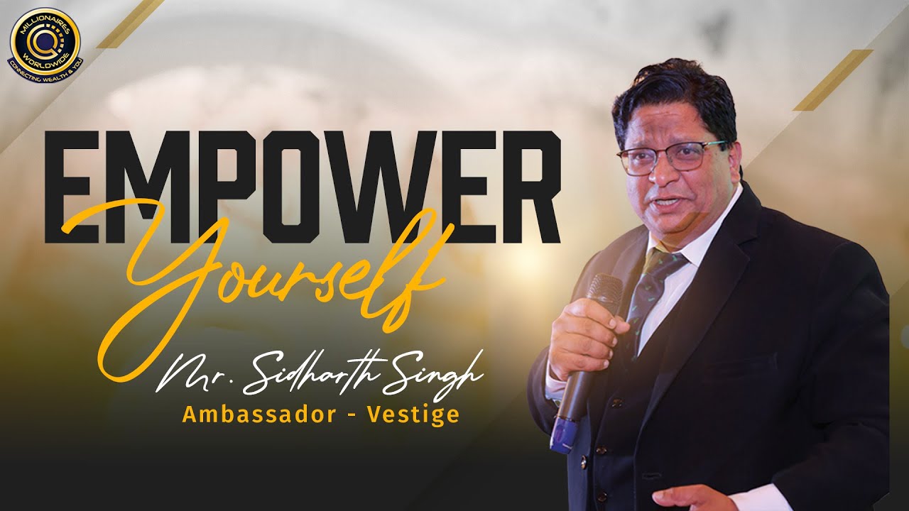 Embrace Your Self-Worth | Self-Empowerment By Mr. Sidharth Singh