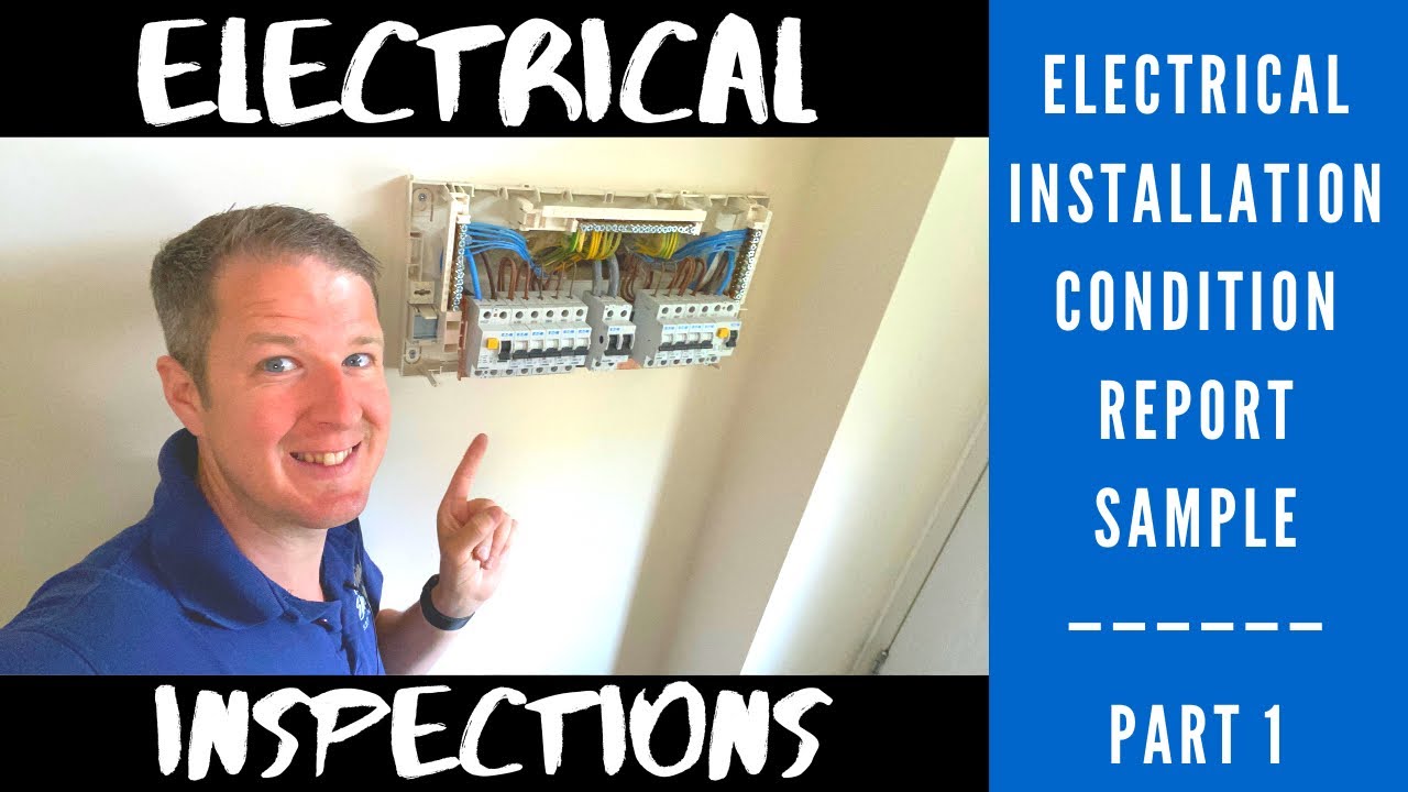 Electrical Installation Condition Report Sample - Part 1