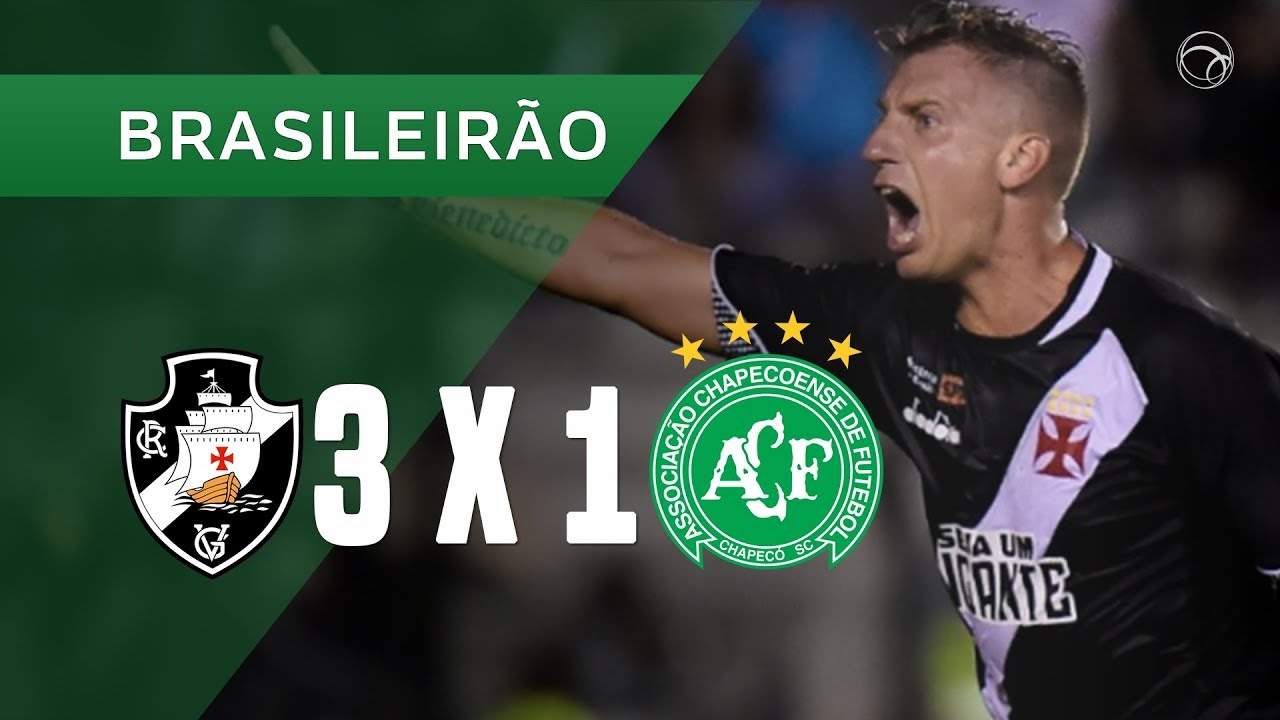 VASCO 3 x 1 CHAPECOENSE - GOLS - 26/08 - BRASILEIRÃO 2018
