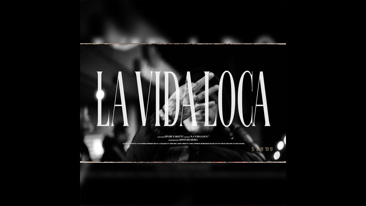 Epure x Skity - La Vida Loca (Official Video)