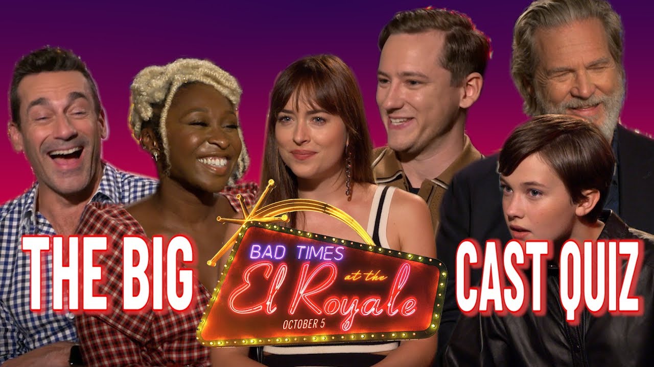 How well do the cast of Bad Times at the El Royale know each other?