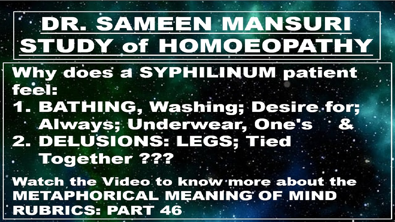 2 Rubrics of SYPHILINUM: BATHING, Washing Always; Underwear & DELUSIONS: LEGS; Tied Together (Hindi)