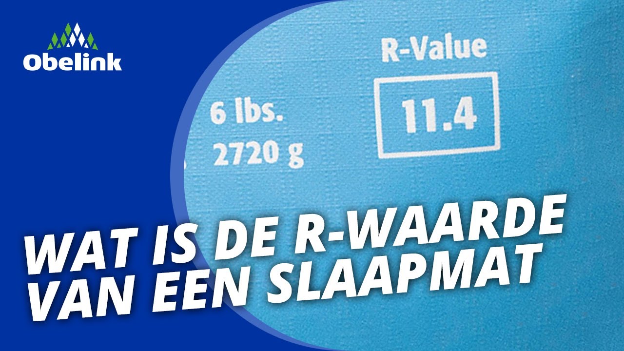 Wat is de R-waarde van een slaapmat? | Obelink Vrijetijdsmarkt