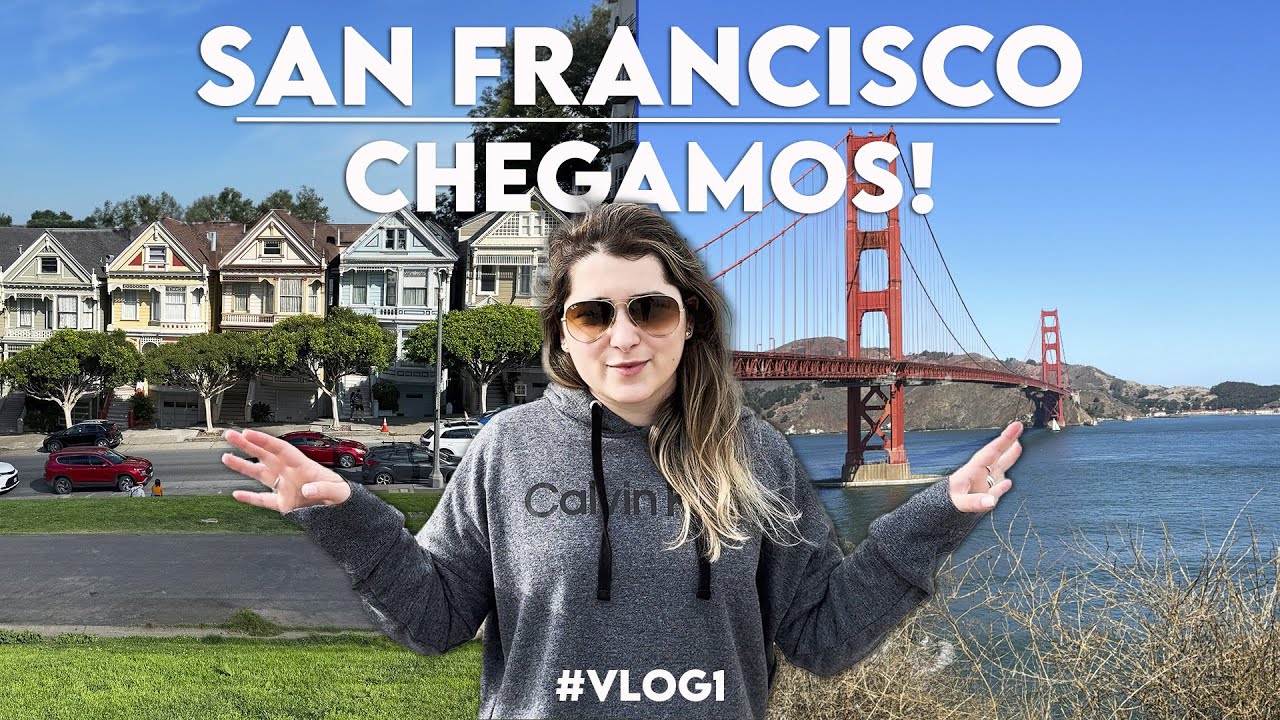 SAN FRANCISCO CALIFORNIA - Primeiro dia na cidade