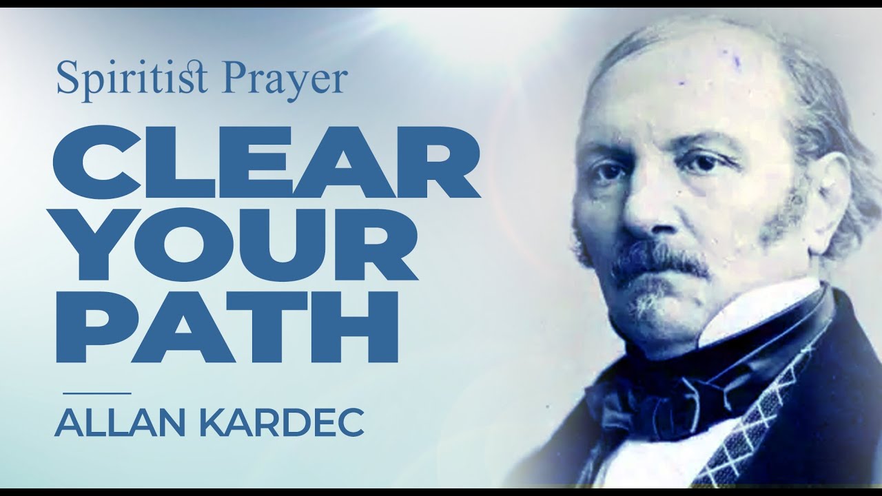 A Spiritist Prayer for Today | Allan Kardec #jesus #prayer #god