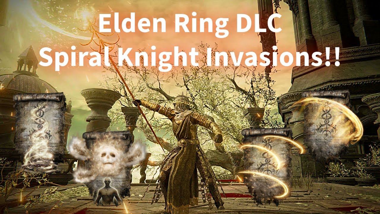 Elden Ring DLC PvP Invasions : Spiral Incantation Knight!! Patch 1.13