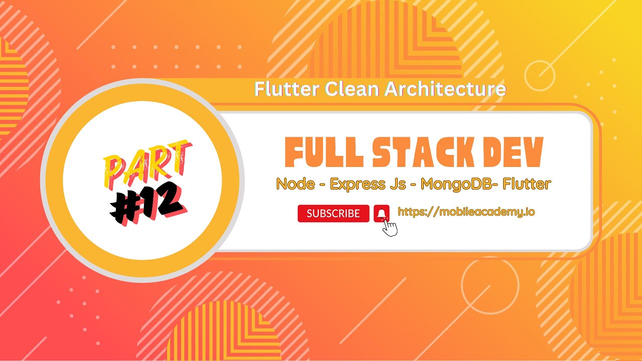 Flutter Full Stack Dev  | Node | Express | MongoDB | Flutter - Part #12