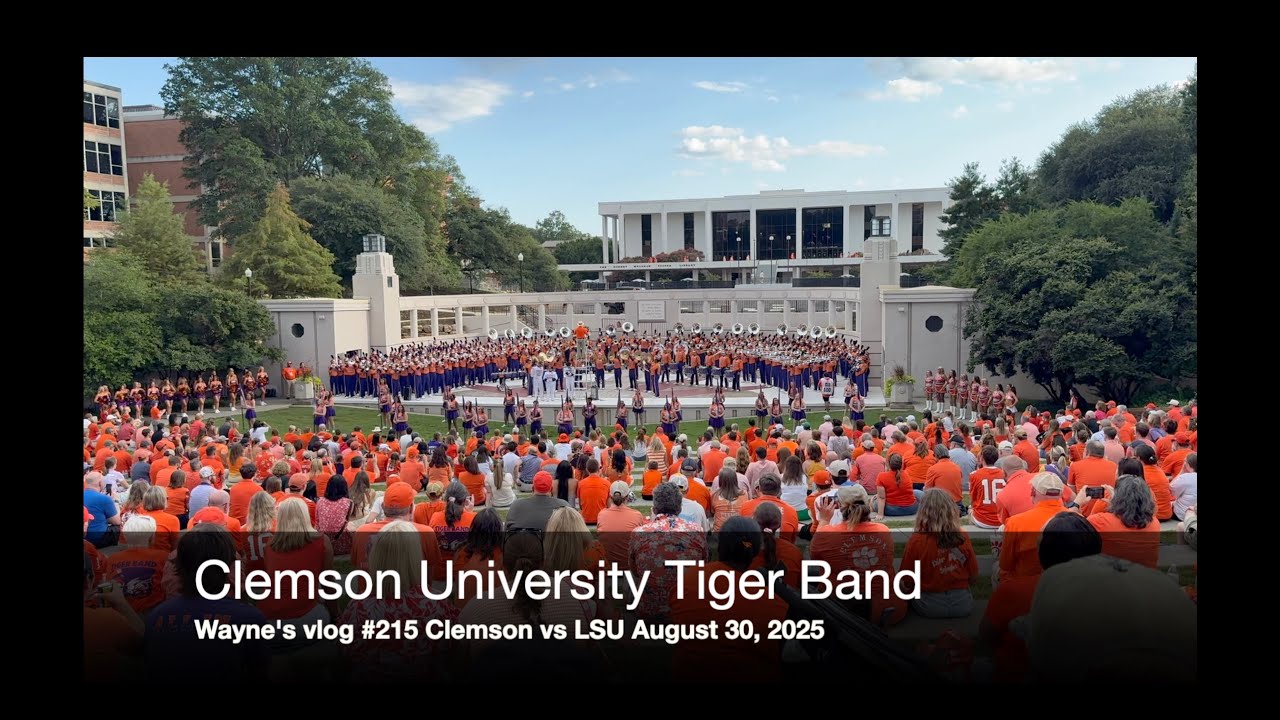 Wayne's Vlog #215 Clemson University Tiger Band