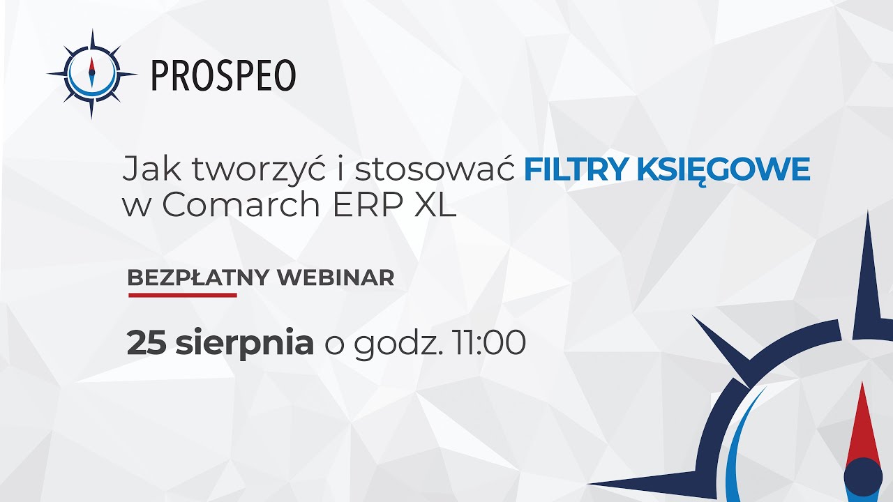 Jak tworzyć i stosować filtry księgowe w Comarch ERP XL