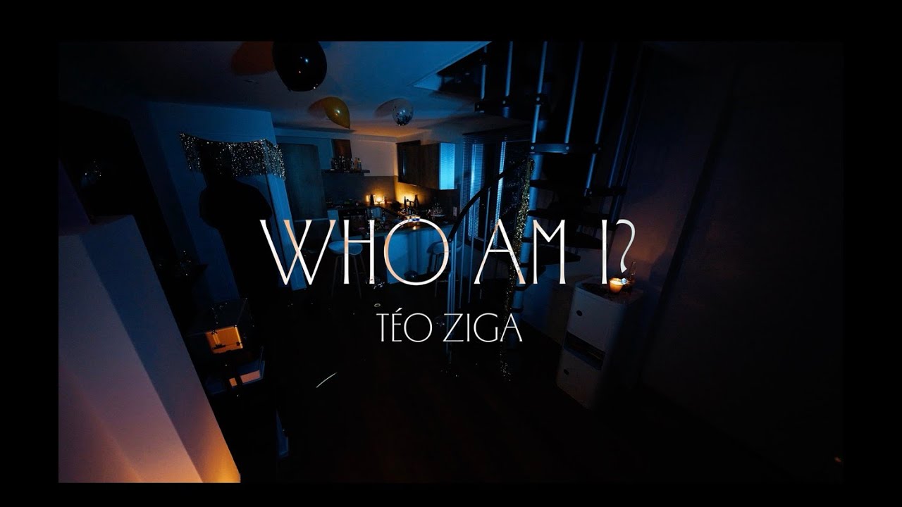 Téo Ziga - who am i? (Official Video)