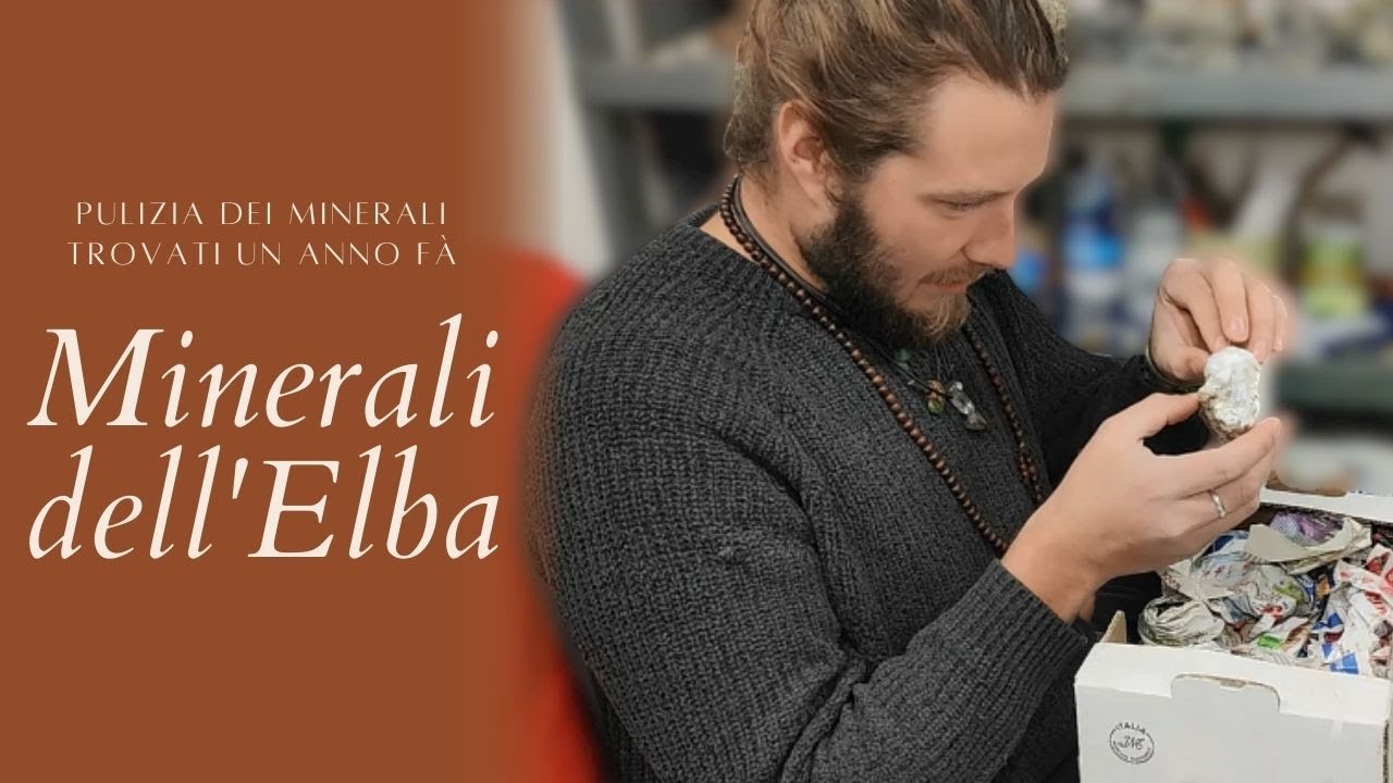 PULIZIA DEI MINERALI DELL ELBA Pt1