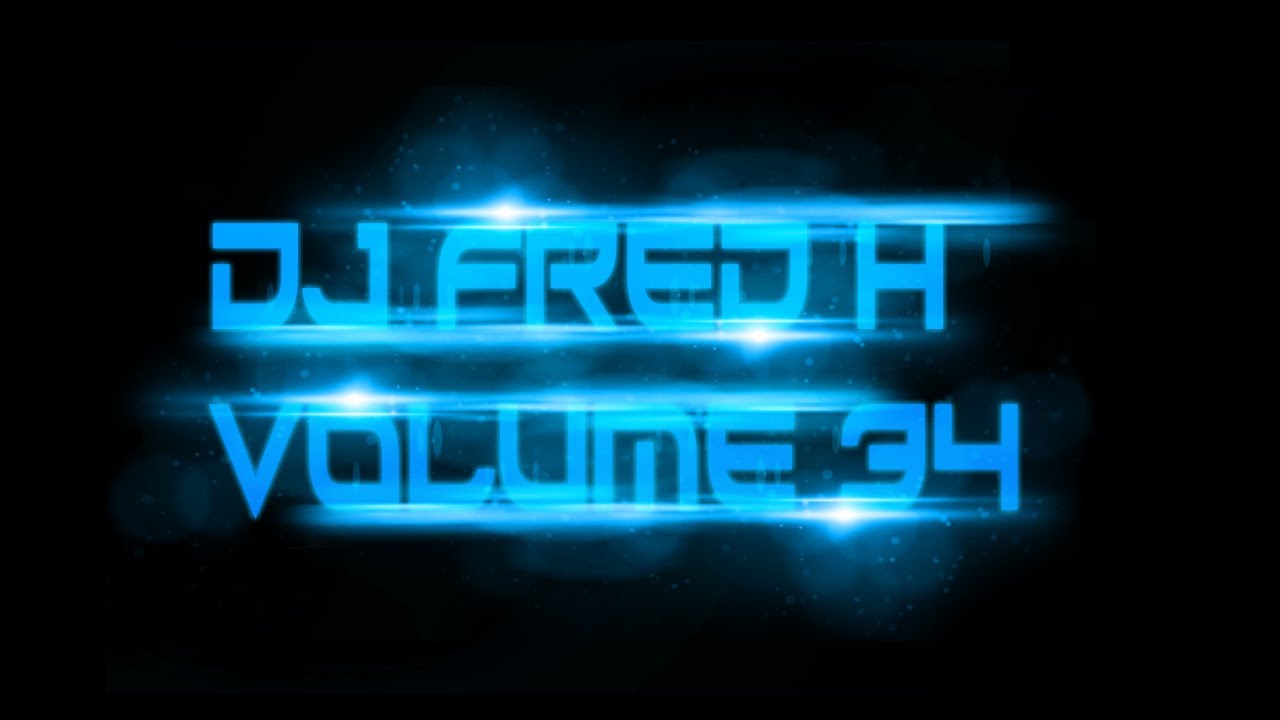 DJ Fred H - Volume 34