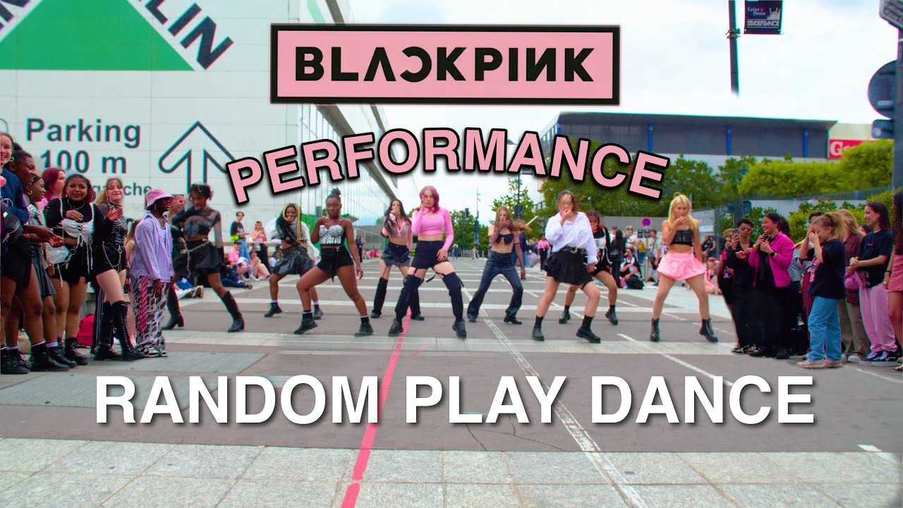 [KPOP IN PUBLIC BLACKPINK CONCERT PARIS] Performance & Random Play Dance by HIGHER CREW from France