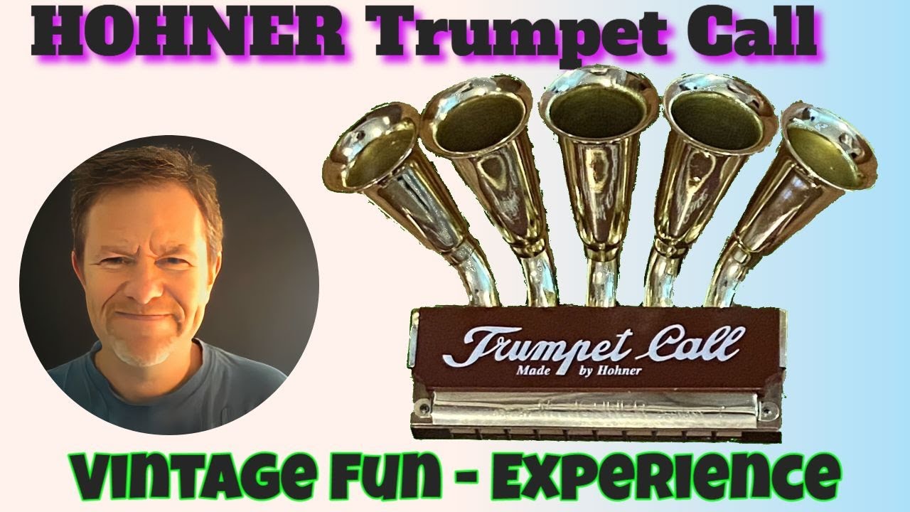 Exploring the Hohner Trumpet Call Harmonica.
