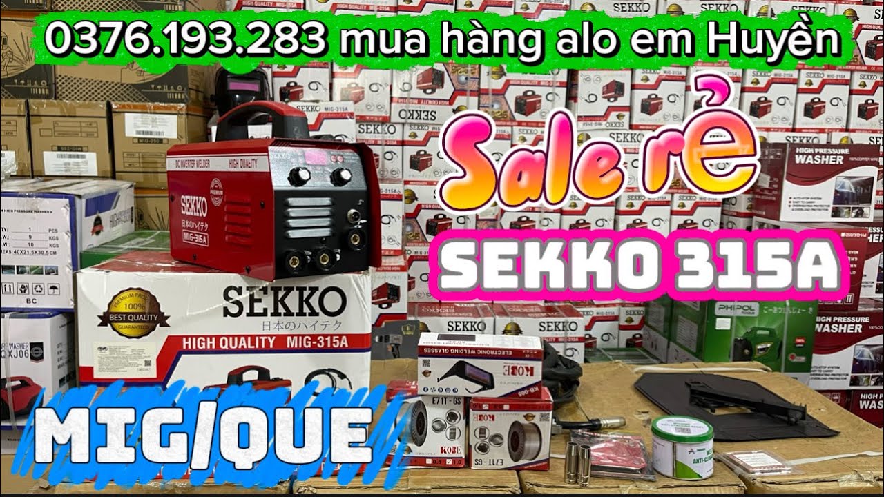 🔴Máy hàn Mig/Que SEKKO 315A đa năng hàn chuyên đồ mỏng inox cực xịn rất dễ hàn ai cũng hàn được 