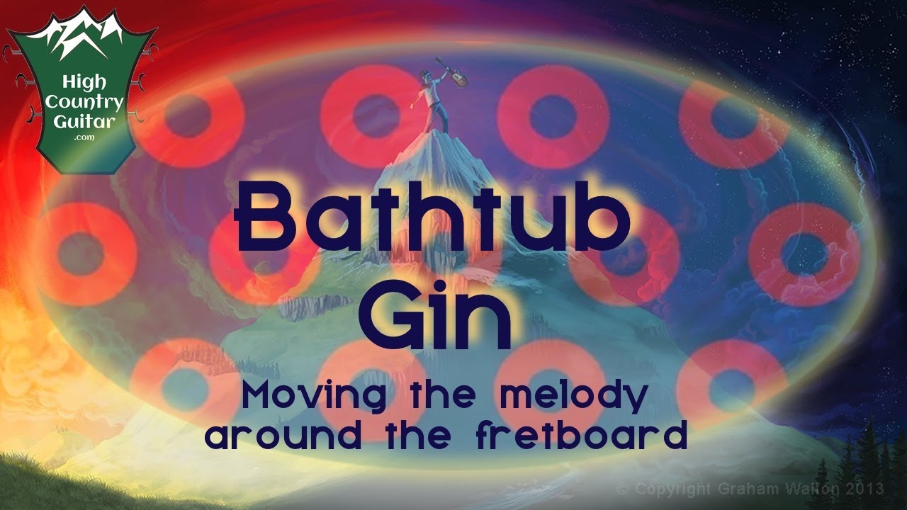 Bathtub Gin (Phish) - 10 Ways To Play The Melody