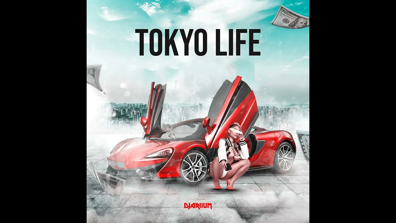 Tokyo Life - Official Music Video (Offical Art Track)