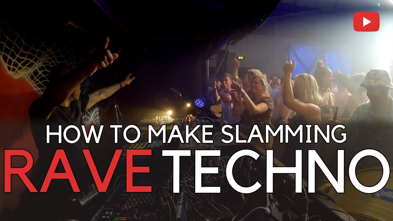 How To Make | Slamming Rave Techno