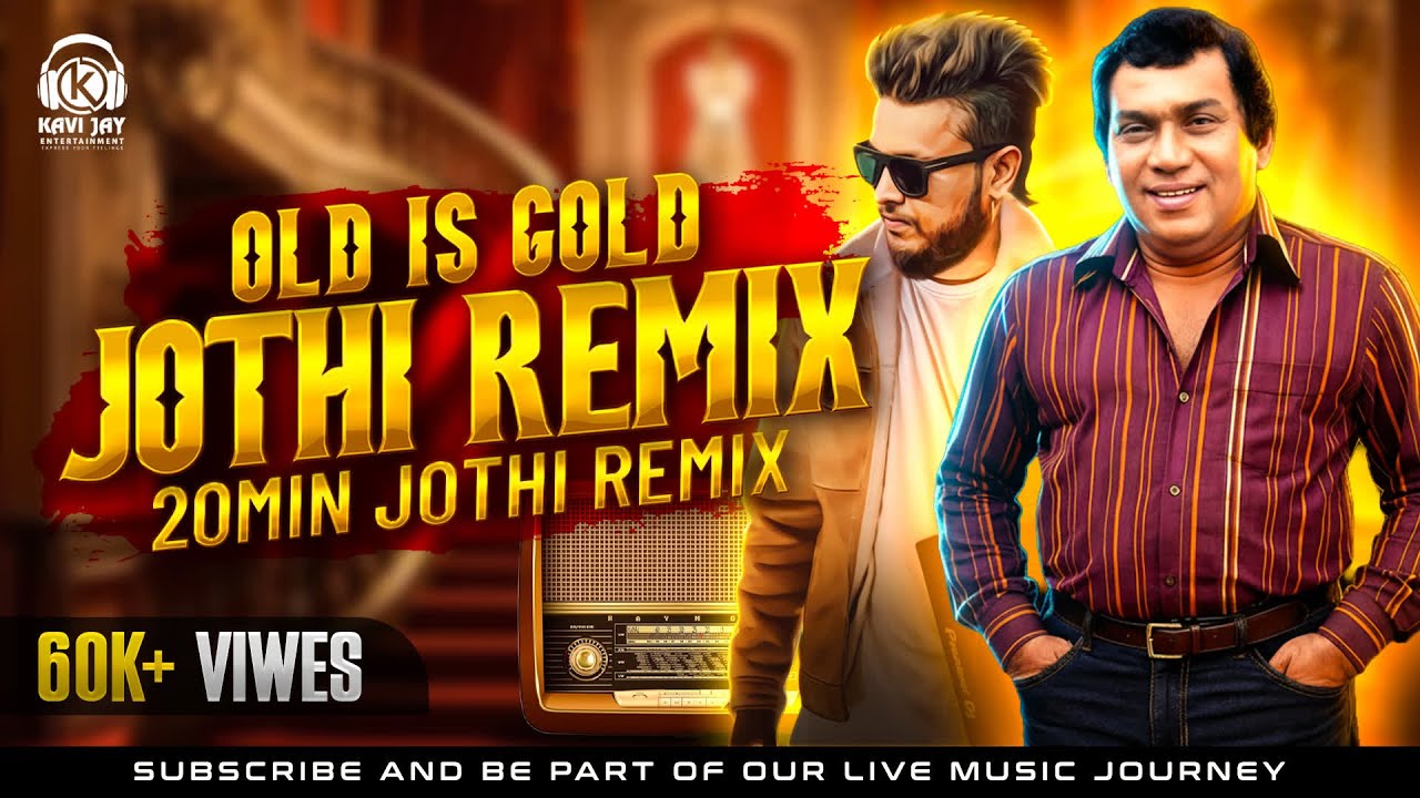 JOTHI REMIX NONSTOP VOL 01 | 2025 NEW SINHALA DJ | KAVI JAY REMIX