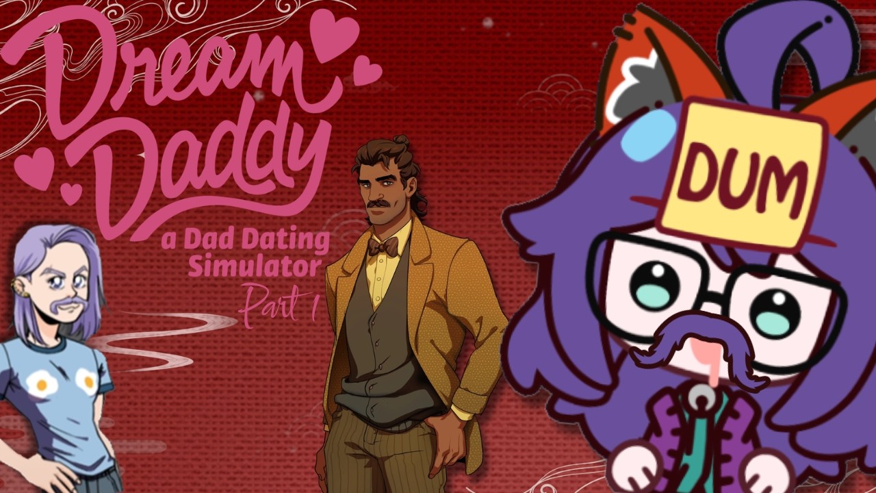Dream Daddy: A Dad Dating Simulator Part 1 - Trunks Packer, Valentine's Day Special