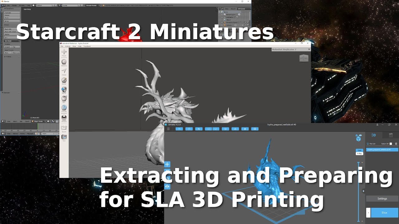 How to Extract and Prepare Models from Starcraft 2 for SLA 3D Printing