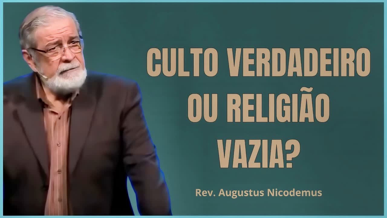 O CULTO QUE AGRADA A DEUS | AUGUSTUS NICODEMOS - LI&Ccedil;&Otilde;ES DO LIVRO DE MALAQUIAS