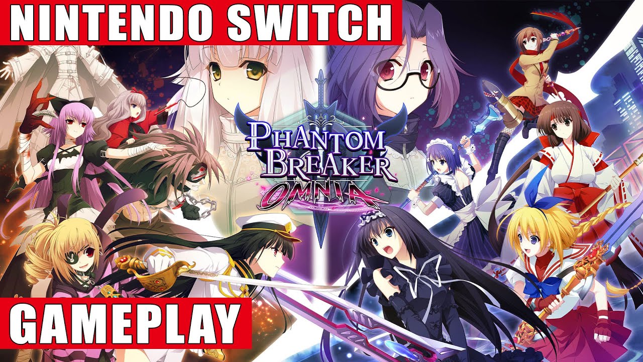 Phantom Breaker: Omnia Nintendo Switch Gameplay