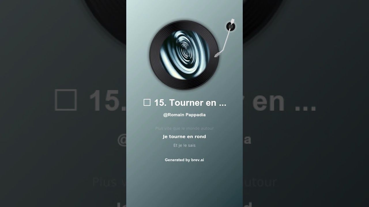 🎵 15  Tourner en rond