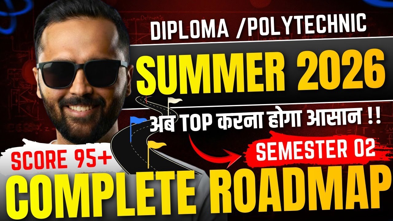 Diploma Summer 2026 | Semester 02 Roadmap | Score 95+ Easily | Pradeep Giri Sir