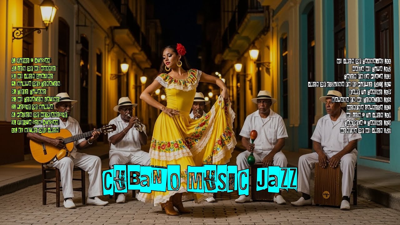 Timeless Havana Sunset 🎷 Son Cubano, Cha-Cha & Romantic Latin Jazz | Cuban Soul Café