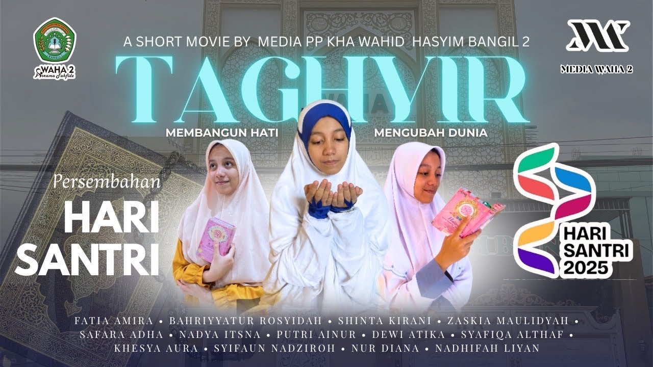 Film pendek by santri waha 2 dalam rangka memperingati hari santri nasional 2025
